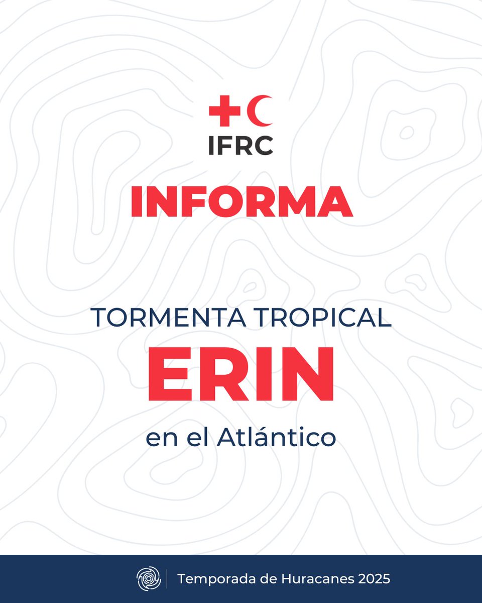 IFRC_es's tweet photo. 🚨 #IFRCInforma
La tormenta tropical Erin se formó al oeste de las islas de Cabo Verde.
Se prevé que se fortalezca en los próximos días y podría convertirse en el primer huracán de la temporada antes de fin de semana. https://t.co/B0zM2Y3s7G