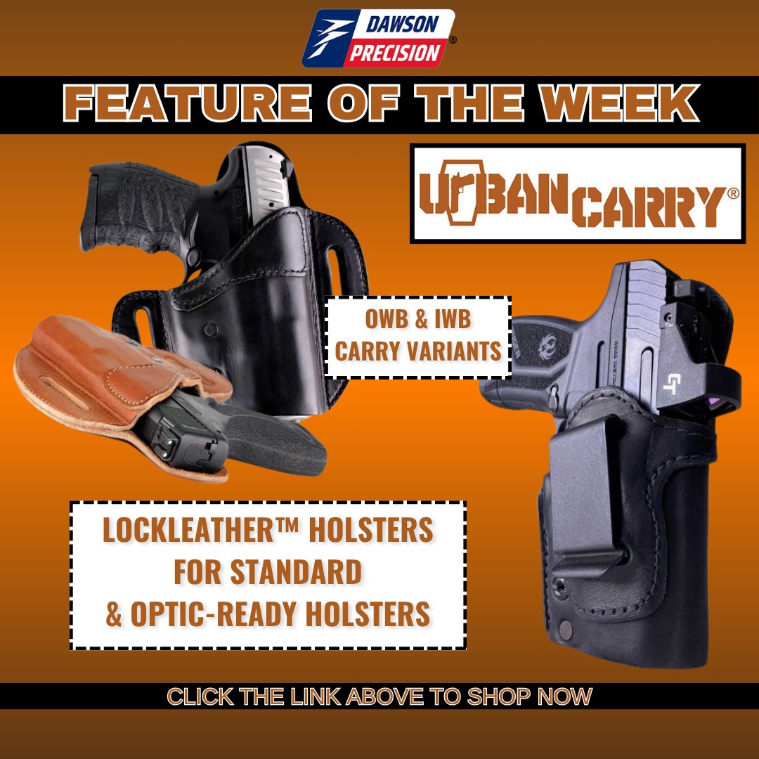 DawsonPrecision's tweet photo. Leather That Locks 🤝 A unique hybrid OWB/IWB leather holster providing the safety and security of Kydex® with the comfort and durability of premium leather. LOCK IN and SHOP NOW! ➡️ https://t.co/1b5YtGwax8

#DawsonPrecision #UrbanCarry #LockLeather https://t.co/YGK92OwJGM