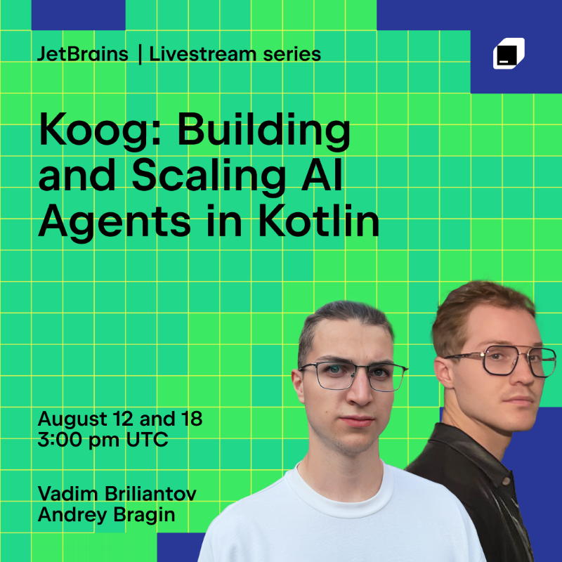 jetbrains's tweet photo. Want to build smart AI agents in Kotlin? Join our Koog livestream series on August 12 and 18! Gain hands-on insight into JetBrains’ cutting-edge open-source framework for building scalable agents in just two sessions.
Save your spot!