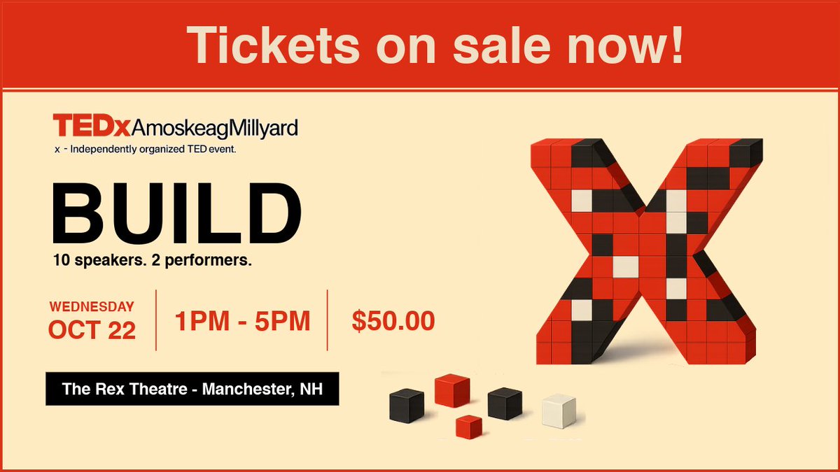 🎉 Today’s the day — tickets for TEDxAmoskeagMillyard 2025 are officially on sale!

Join us for a day of powerful talks, bold ideas, and inspiring connections as we explore this year’s theme: BUILD.

🎟 Get your tickets now: eventbrite.com/e/tedxamoskeag…

#TEDxAmoskeagMillyard #TEDx