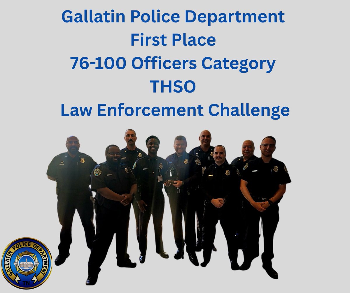 🏆 First Place! 🏆
The Gallatin Police Department is proud to announce that we have earned 1st place in the Tennessee Highway Safety Office Law Enforcement Challenge for the 76–100 officer category!