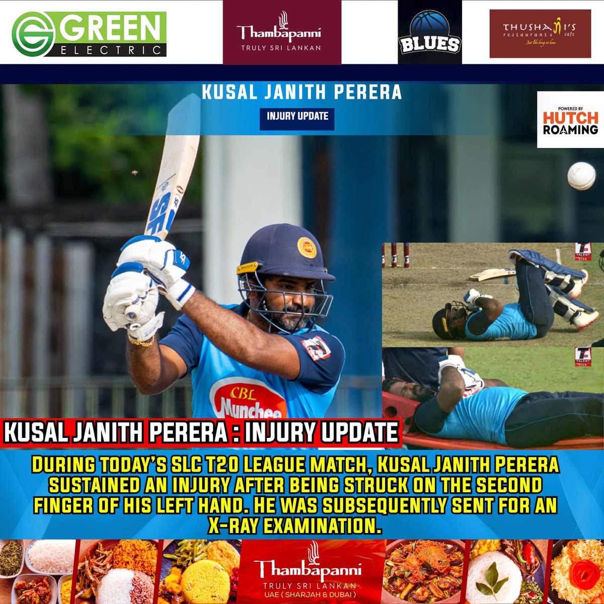 DanuskaAravinda's tweet photo. Injury Update on KJP 🚨

During today’s SLC T20 League match, Kusal Janith Perera sustained an injury after being struck on the second finger of his left hand. He was subsequently sent for an X-ray examination. 

#sportspavilionlk #danushkaaravinda #SLCT20 #KJP https://t.co/t5T7LwTnjN