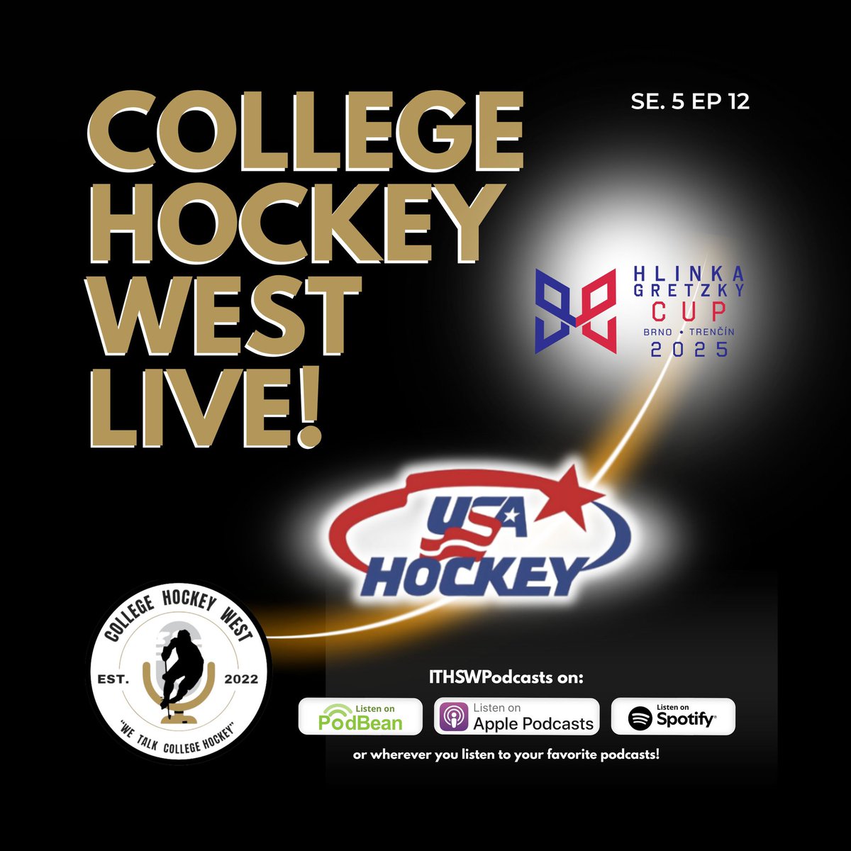 ITHockeySWTwo's tweet photo. College Hockey West LIVE! Se 5 Ep 12 Aug 10, 2025
Talking changes in the Big 10 Tournament; the U17 Four Nations; and the upcoming Hlinka Gretzky Cup! #ITHSWpodcasts #USAHockey #4NationsU17 #WorldJuniors #MNSE
https://t.co/KTfNnFDQSZ https://t.co/dr4rOKTbwb