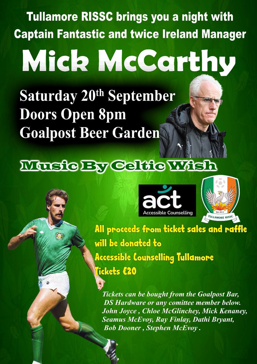willocallaghan's tweet photo. Mick McCarthy coming to Tullamore next month for a night to raise funds for Accessible Counselling. 

Tickets available from the Tullamore Branch of the Republic of Ireland Supporters Club now. https://t.co/z6hz03NStH