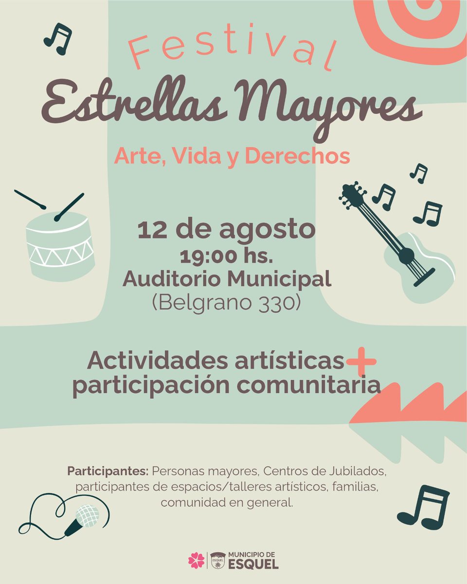 🌟 Estrellas Mayores: Arte, Vida y Derechos 🌟

Este martes 12 de agosto a las 19 hs te esperamos en el Auditorio Municipal para disfrutar de un festival lleno de talento, emoción y experiencias compartidas.

🎤 Canto, 🎭 cuentos, 💃 bailes, 📖 relatos y muchas sorpresas más