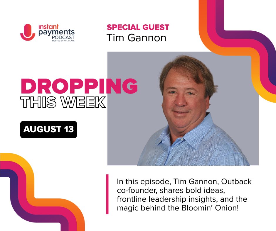 Coming Wednesday! 🎙️

Bold ideas. Frontline leadership. 🧅 Bloomin’ Onion magic.

Outback Steakhouse co-founder Tim Gannon joins the Instant Payments Podcast for an inspiring episode you won’t want to miss!

#InstantPaymentsPodcast #RestaurantIndustry #FrontlineLeadership