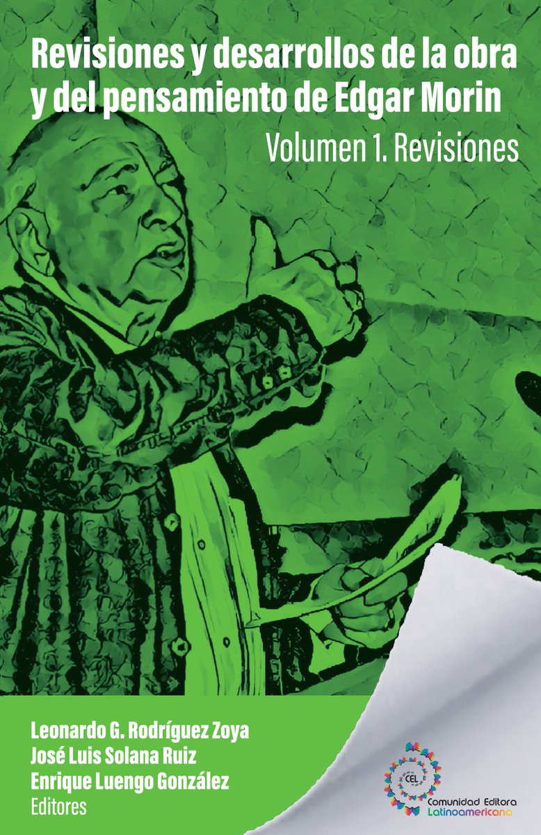 ComunidadCPC's tweet photo. Nuevo libro: "Revisiones y desarrollos de la obra y del pensamiento de Edgar Morin. Volumen 1. Revisiones."

https://t.co/EhlDg0HOpy https://t.co/gKvvRd49zk