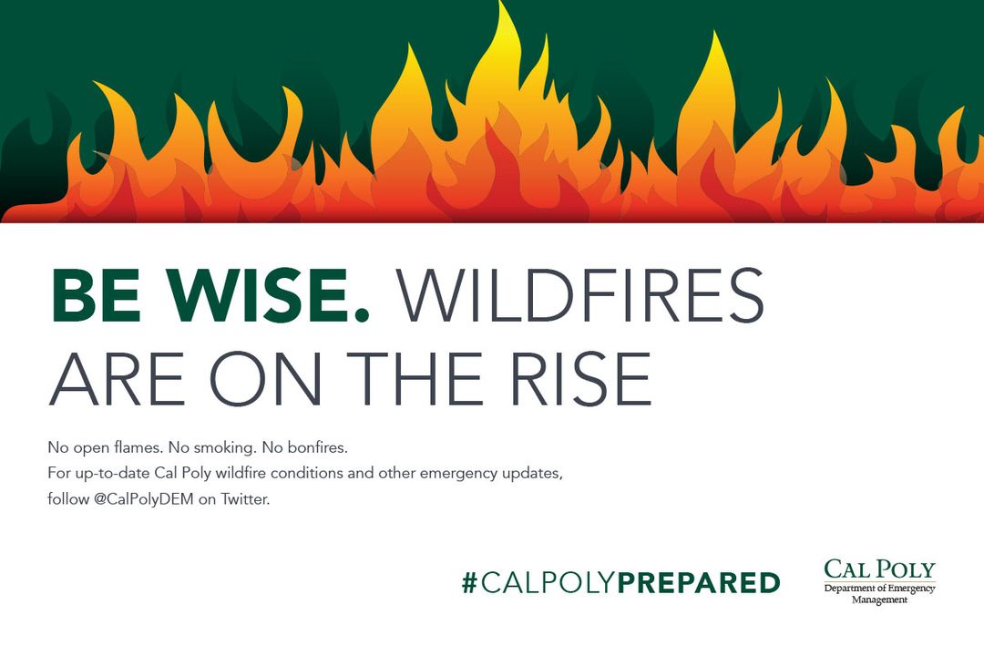 The fire season is always upon us. Check out the Cal Poly DEM website for tips on how to stay prepared. 

afd.calpoly.edu/emergency/prep…

#CalPoly #CalPolyDEM #Wildfires #Safety #Prepared