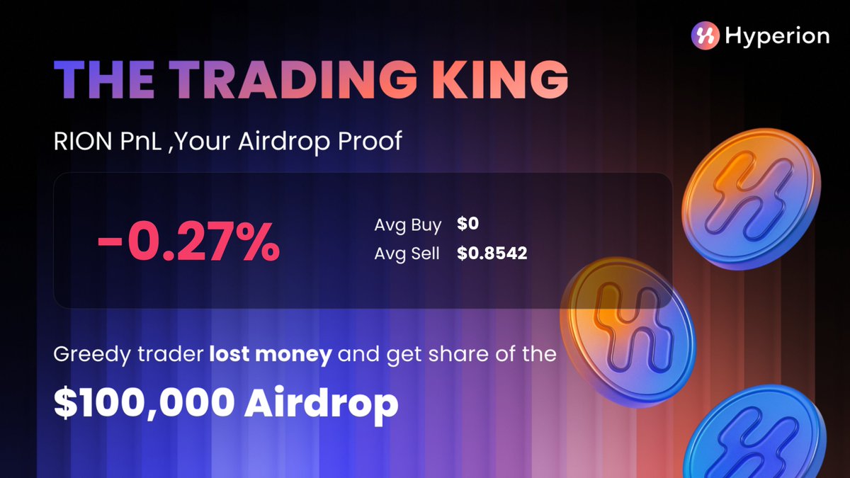 bobobo69696's tweet photo. I sold RION and am now waiting for my share of the $100K Airdrop @hyperion_xyz

#RIONTRADINGKING https://t.co/1GhK2hBp5J