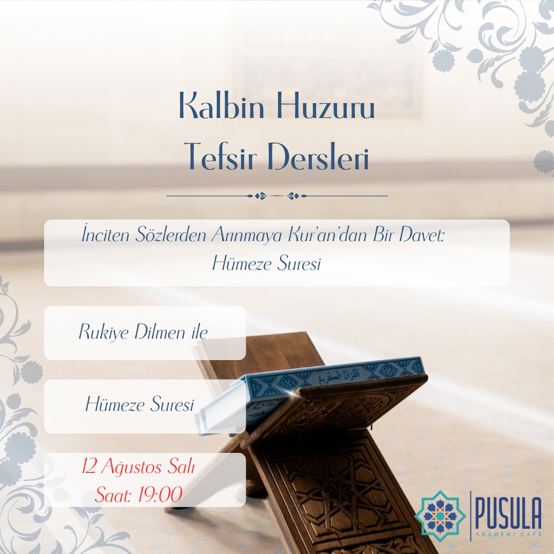 pusula_kafe's tweet photo. 📖Hümeze Suresi tefsir dersinde bir aradayız.
Kalpleri inciten sözleri, gururu, kibiri… Kısacası hayatımıza sessizce sızan ama bizi yoran hâlleri konuşacağız.
Gel, birlikte okuyalım, birlikte anlayalım. 🤝
Bir çay, bir dost muhabbeti ve Kur’an’ın ışığında bir akşam seni bekliyor https://t.co/x9saTA1lfS