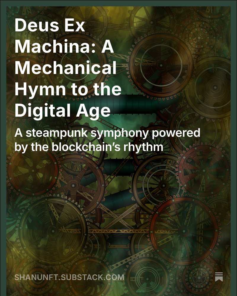 Shanu (@shanu_nft) on Twitter photo Deus Ex Machina by <a href="/CyberSeaNFT/">CyberSea</a> 
Art that hums with the soul of the blockchain
Turn the Gears⚙️
open.substack.com/pub/shanunft/p… Deus Ex Machina by <a href="/CyberSeaNFT/">CyberSea</a> 
Art that hums with the soul of the blockchain
Turn the Gears⚙️
open.substack.com/pub/shanunft/p…