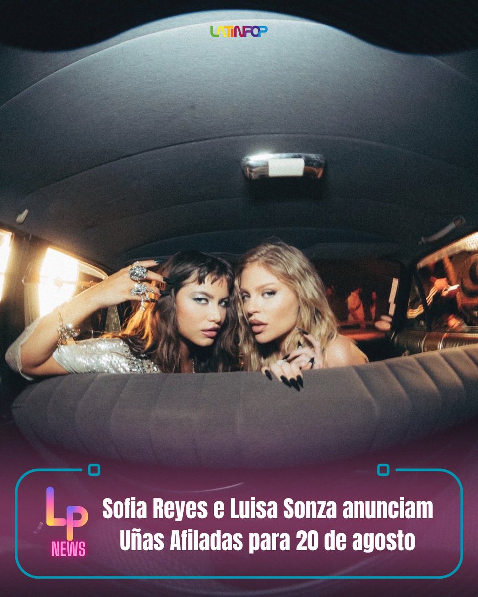 latinpopbr's tweet photo. 💅⚡ Afiadas e perigosas!
No dia 20 de agosto, Luísa Sonza e Sofía Reyes chegam cortando tudo com Uñas Afiladas.
Se segura, porque essa união vai deixar muita gente ARRANHADA. 🐆🔥
#UñasAfiladas #LuisaSonza #SofiaReyes #PopLatino #GirlPower #LançamentoMusical #HitDoAno https://t.co/XnqGx48IqC