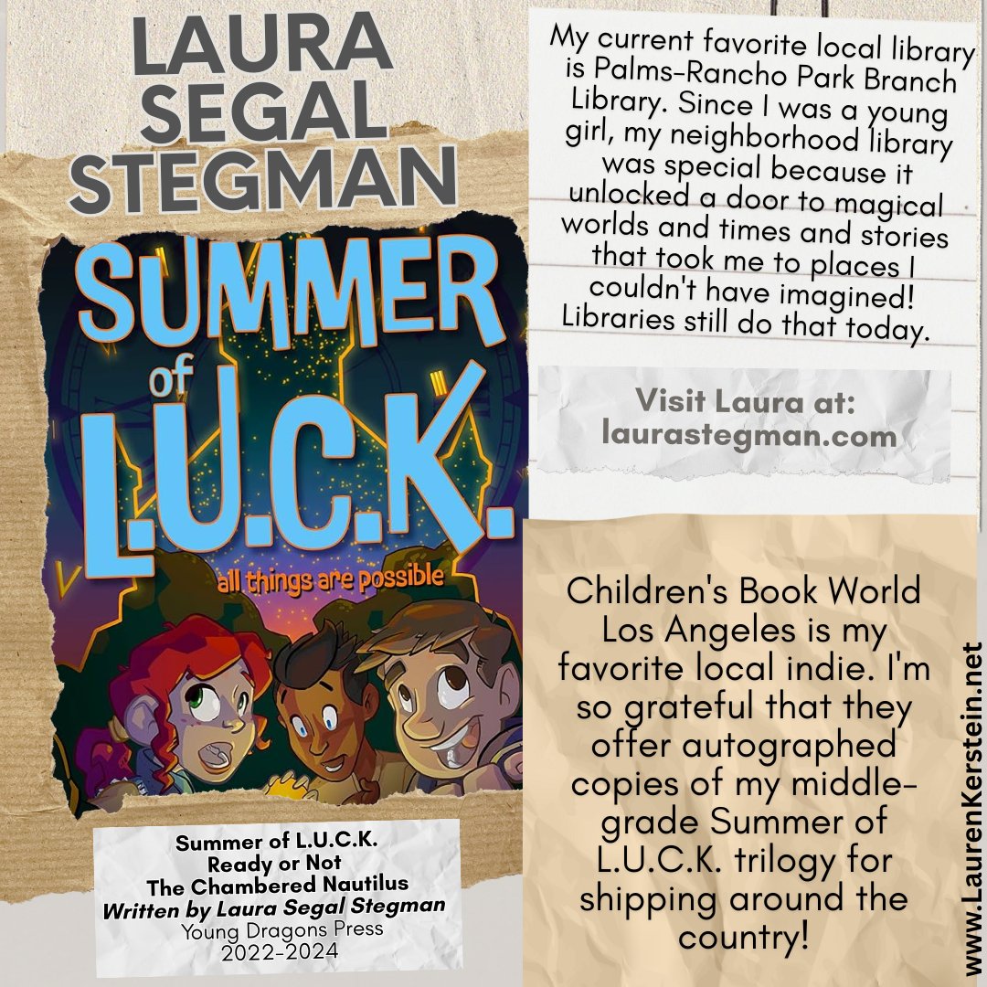 LaurenKerstein's tweet photo. @LauraStegman author of middle-grade trilogy SUMMER OF L.U.C.K., READY OR NOT, and THE CHAMBERED NAUTILUS pub by #YoungDragonPress would like to #liftup Palms-Rancho Park Branch Library &amp; Children's Book World Los Angeles. 
#kidlit #kidlitart #HopeRode https://t.co/wdd3UAbHJa