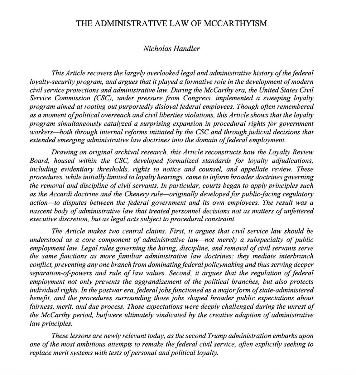 I'm excited that my next article, "The Administrative Law of McCarthyism," will be published in the Stanford Law Review. It explores how civil service law evolved in response to McCarthy era loyalty purges, and how courts drew on administrative law to fashion cs protections.