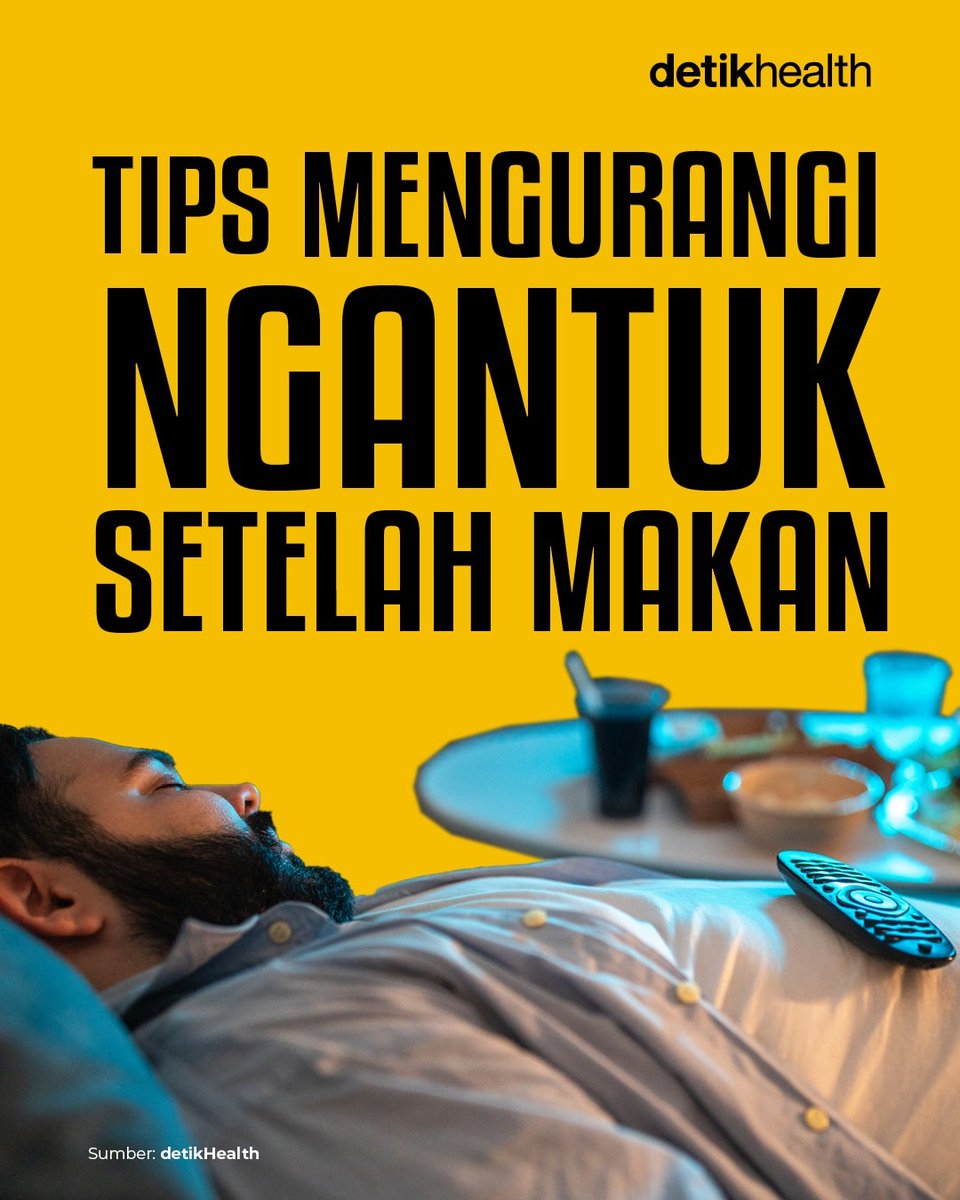 detikHealth's tweet photo. Abis makan siang, banyak orang ngerasa ngantuk berat sampe kerjaan jadi lemot.
>> https://t.co/QMW0TbaB31
#Kesehatan #InfoSehat #TipsSehat #Ngantuk #Makan #Makanan #Gizi https://t.co/S3MtgRC2N3