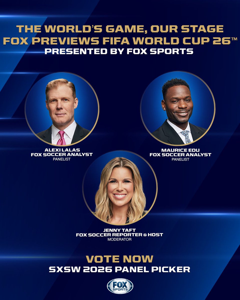 🚨VOTE NOW! Let’s bring <a href="/FOXSoccer/">FOX Soccer</a> to #SXSW2026 with “The World’s Game, Our Stage: FOX Previews FIFA World Cup 26” featuring <a href="/FOXSports/">FOX Sports</a> broadcasters and U.S. soccer legends <a href="/AlexiLalas/">Alexi Lalas</a> and <a href="/MauriceEdu/">Maurice Edu</a>, moderated by <a href="/JennyTaft/">Jenny Taft</a>  🙌 ⚽️

🗳️VOTE HERE through August 24: