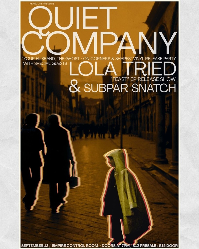 EmpireATX's tweet photo. 🚨JUST ANNOUNCED🚨 
Quiet Company hits the Control Room Stage on 9/12 for the Your Husband, The Ghost / On Corners &amp; Shapes vinyl release party🎶 joined by the incredible Lola Tried and Subpar Snatch 🔥 A night to remember

🎟️Grab your tickets NOW - https://t.co/xJeyGQjU6V https://t.co/jApdPnF22a