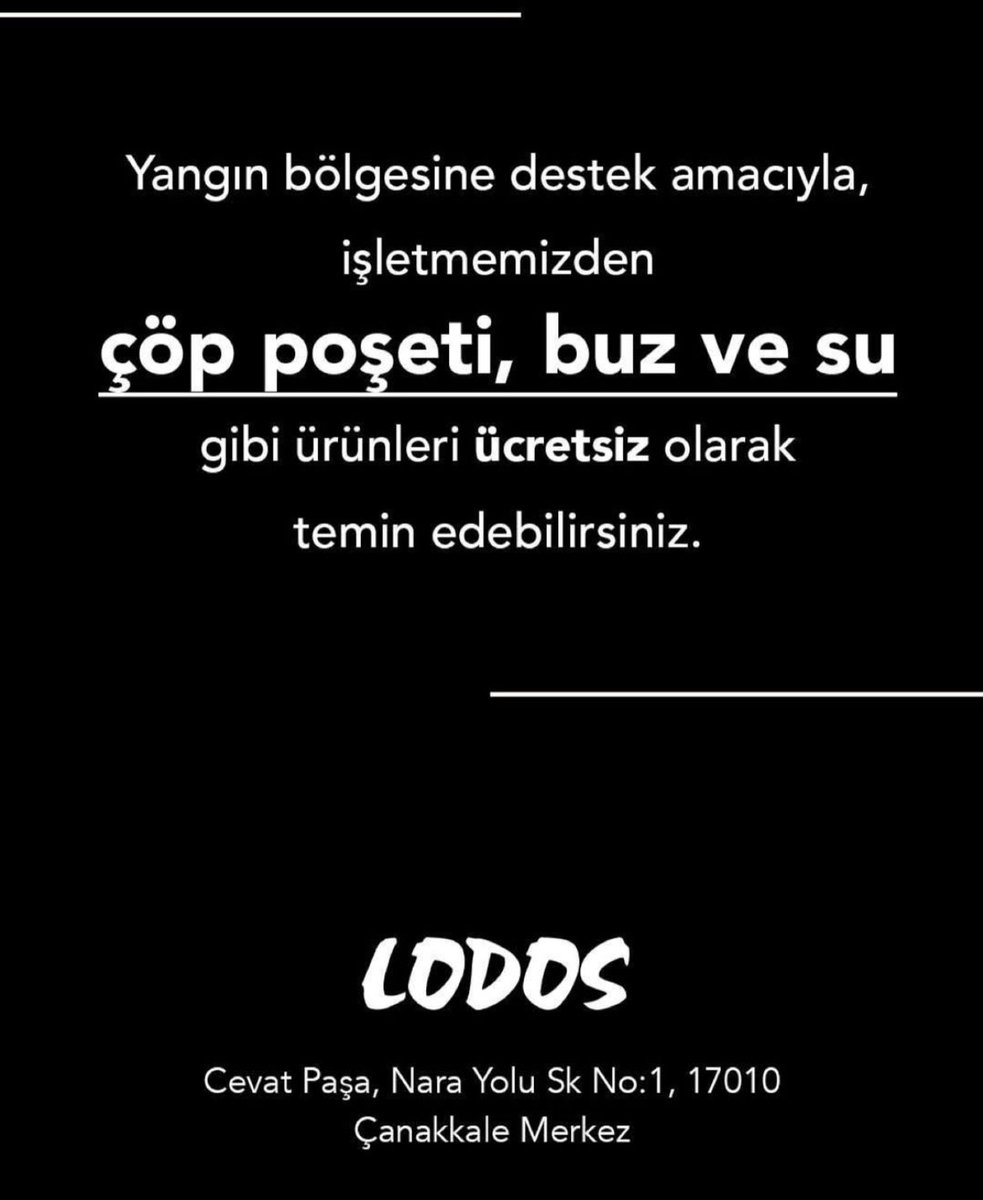 cicekliselpak's tweet photo. yangin bolgesinde olan vatandaslarimiz icin
su buz cop poseti gibi urunleri ucretsiz temin edebilecekleri bir isletme
bilgileri asagida lutfen yayalim
#CANAKKALEYANIYOR #canakkaleyanıyor https://t.co/g4nae2UQDm