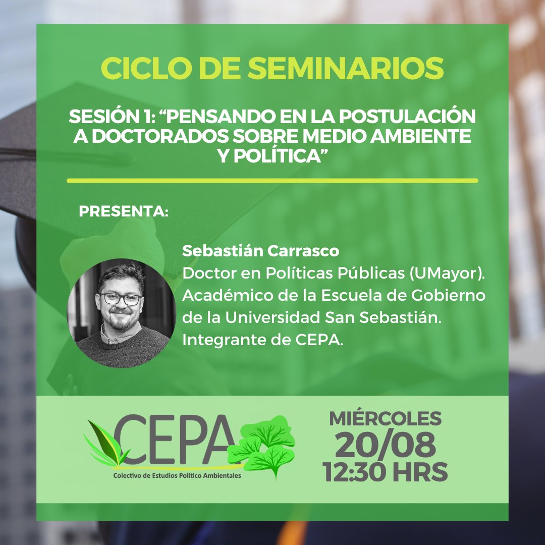 CepaColectivo's tweet photo. 🤓🗓️ Les invitamos a un nuevo Ciclo de Coloquios CEPA 🌱

En esta 1era sesión @seb_carrasco_s nos orientará sobre el proceso de postulación a doctorados sobre medio ambiente y política.

La actividad se realizará en modalidad online el 20 de agosto a las 12:30 hrs🍃 Les esperamos https://t.co/eOXCYQdq2o