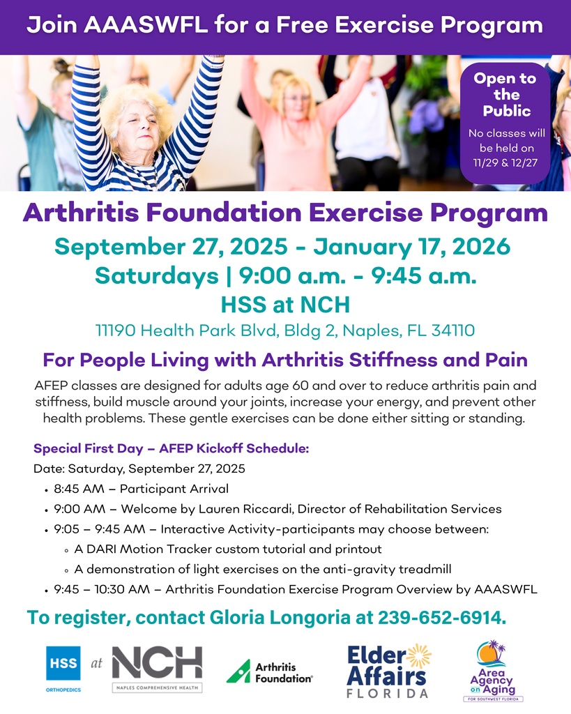 FREE Exercise Program for Adults 60+ in Naples with a SPECIAL KICKOFF EVENT in collaboration with HSS at NCH! Struggling with arthritis, stiffness, or joint pain? 📞 Register now: Call Gloria Longoria at 239-652-6914

#AFEPNaples #ArthritisRelief #HealthyAging #SWFLWellness