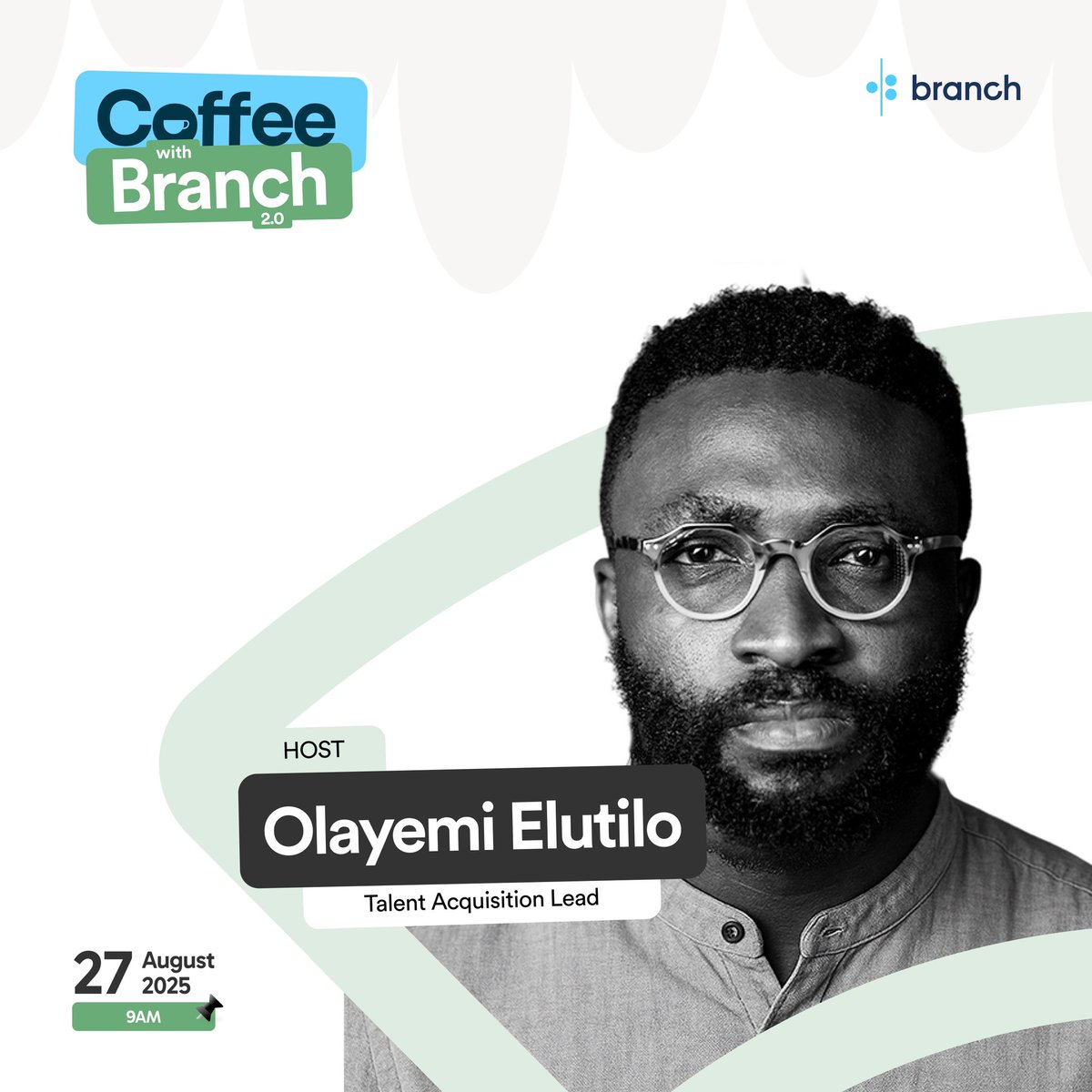 branch_ng's tweet photo. Let’s build the future of fintech, together.

Date: August 27th, 2025 
Time: 9am

#CoffeeWithBranch #BranchCareers #Branch

@mattflannery @iamadedayo @adanne_a @elubomba @nnayo_o https://t.co/tRdt9XkXdD