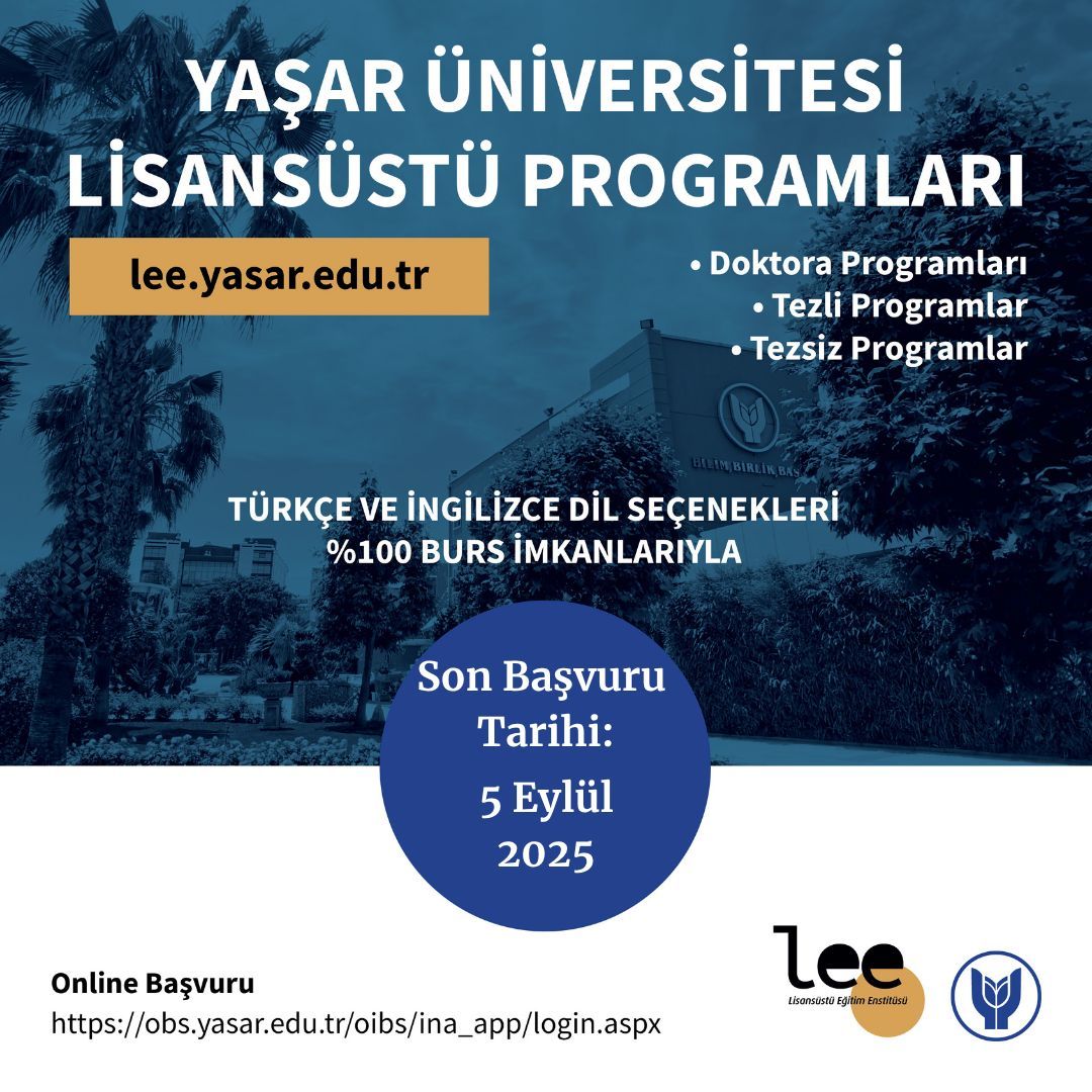 📢 2025-2026 Güz Yarıyılı 2. Başvuru Döneminde başvurular başladı!

📌Başvuru linki ve koşullar ile ilgili detaylı bilgi için: lee.yasar.edu.tr

📌 Online başvuru: lnkd.in/dnatVmNx