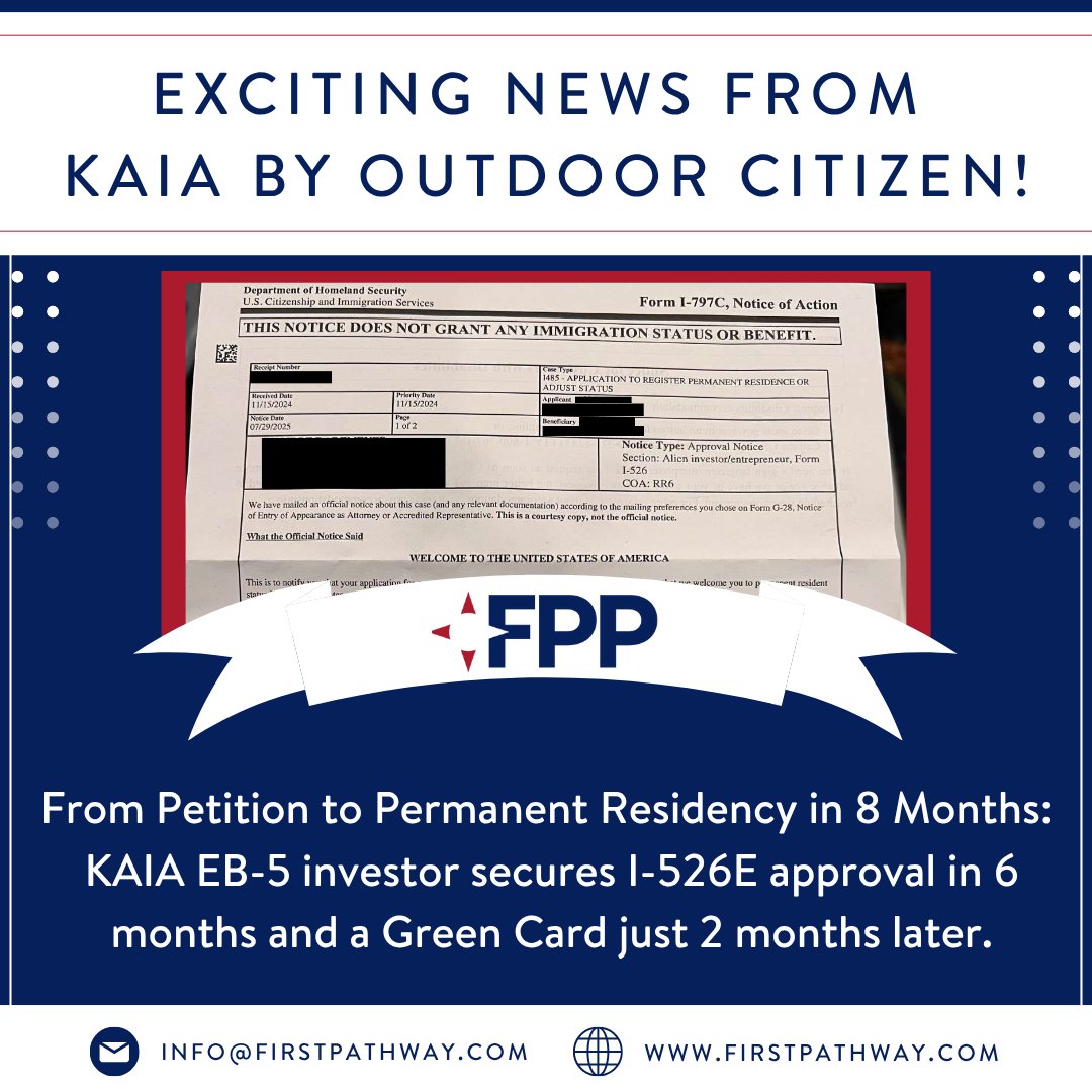 FirstPathway (@firstpathway) on Twitter photo After receiving I-526E approval in only 6 months, one of our KAIA EB-5 investors received I-485 approval, just 2 months later. We are honored to welcome him as our newest Conditional Green Card holder.
Contact us today: info@firstpathway.com
#EB5 #GreenCard #FPP #KAIA After receiving I-526E approval in only 6 months, one of our KAIA EB-5 investors received I-485 approval, just 2 months later. We are honored to welcome him as our newest Conditional Green Card holder.
Contact us today: info@firstpathway.com
#EB5 #GreenCard #FPP #KAIA