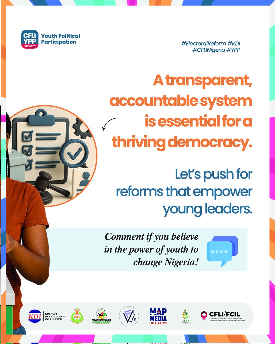 A transparent, accountable system is essential for a thriving democracy. 
Nigeria’s future lies in the hands of its youth.

Let’s make sure their voices are heard where it matters most.
 
#ElectoralReform 
#KDI #CFLINigeria #YPP