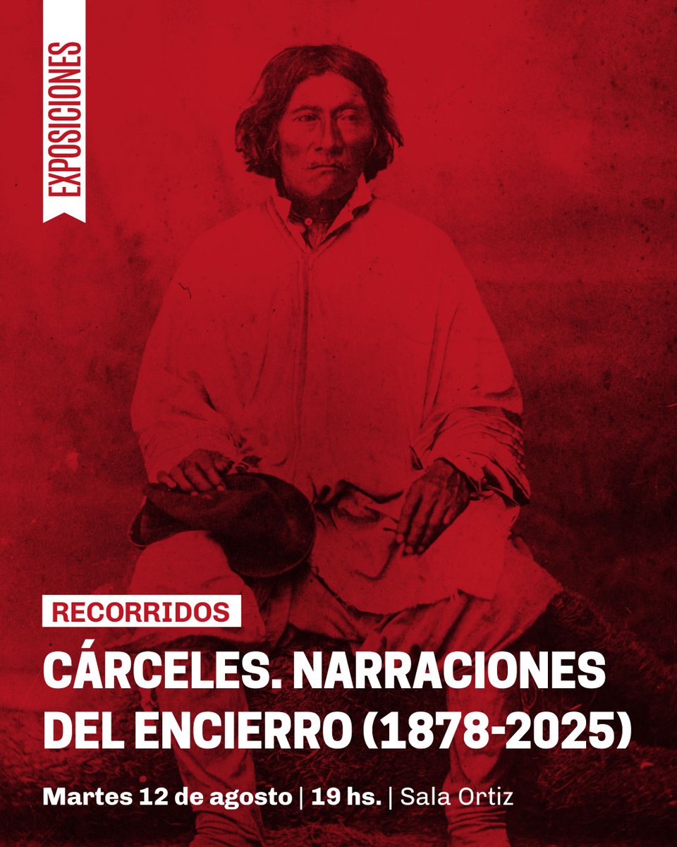 #Eventos | Último recorrido por la exposición "Cárceles. Narraciones del encierro (1878-2025)" a cargo de los curadores.

📅 Martes 12 de agosto | 19 hs. | Sala Juan L. Ortiz

🎟 Entrada libre y gratuita.