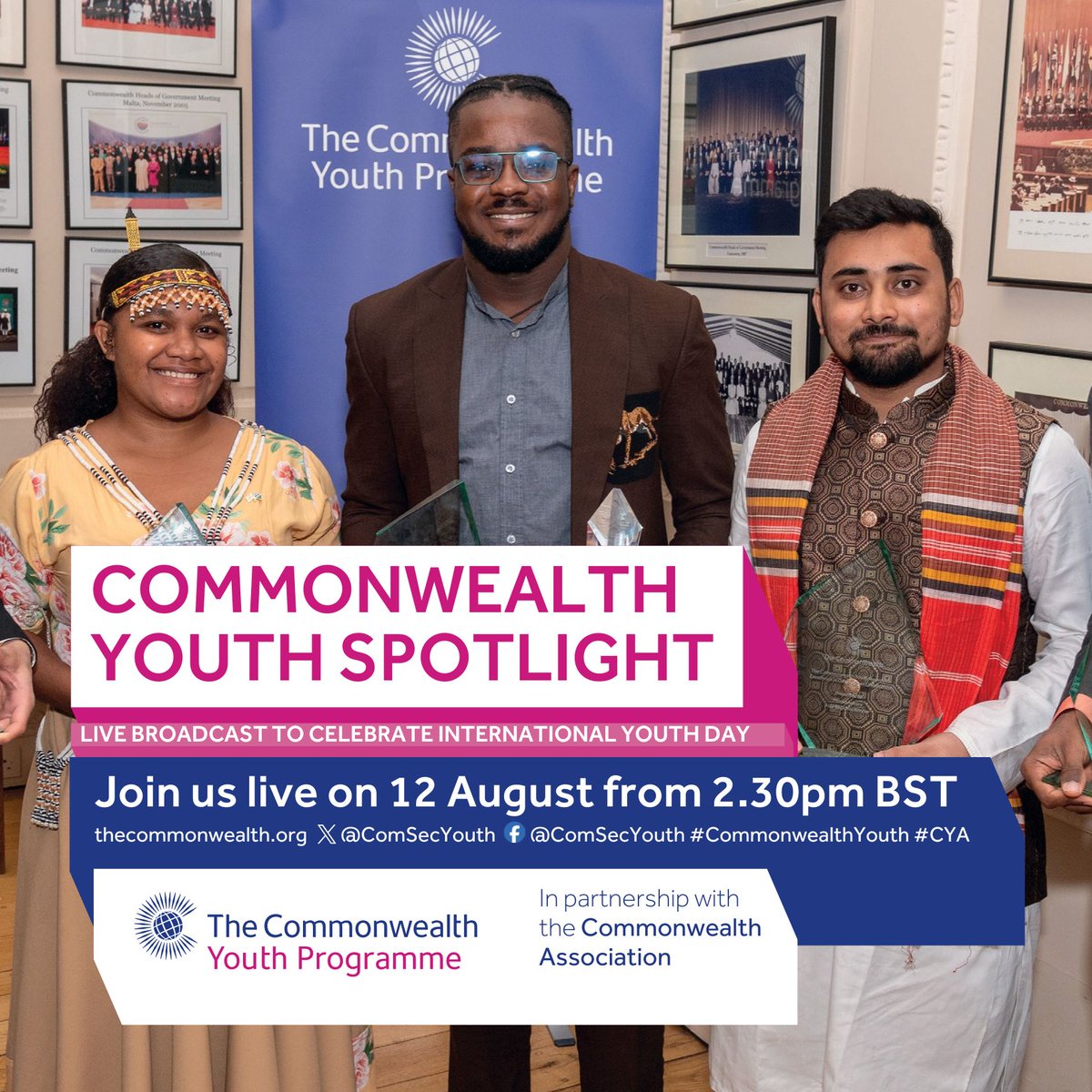 Join us this #InternationalYouthDay!
 
📅 12 August 2:30pm BST
 
Celebrate youth innovation at the #CommonwealthYouth Spotlight Broadcast as we launch the 2026 Commonwealth Youth Awards. Hear from past winners &amp; inspiring changemakers.
 
🔗 bit.ly/40ZCsRe
 
#IYD2025 #CYA