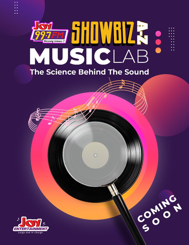 Joy997FM's tweet photo. From beats to lyrics, we’re breaking it all down! 🎶🔍
Showbiz A-Z Music Lab — The Science Behind the Sound.
Coming soon on Joy 99.7 FM!
#ShowbizAZ #MusicLab #JoyEntertainment https://t.co/swMsCwtLnt