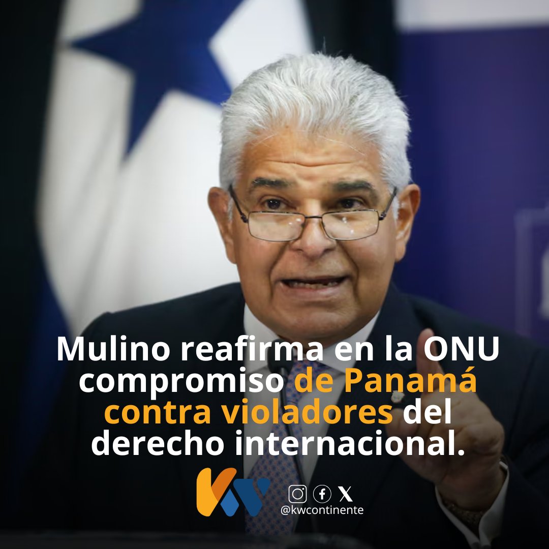 “Panamá no es ni será refugio de quienes violan el derecho internacional”, afirmó el presidente <a href="/JoseRaulMulino/">José Raúl Mulino</a> en la ONU, destacando medidas para excluir de la flota panameña a embarcaciones y dueños sancionados internacionalmente. #NacionalesKW