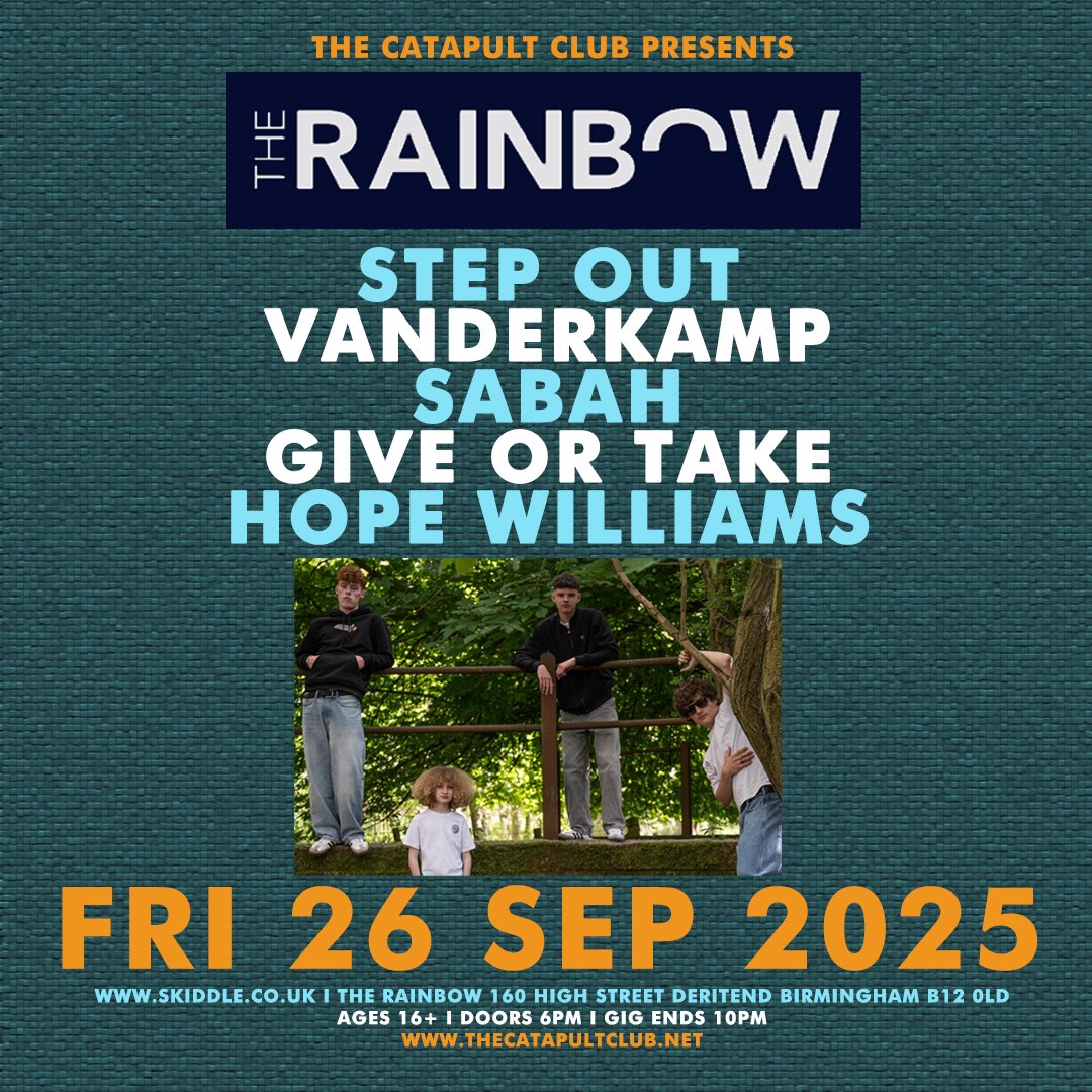 The Catapult Club (@thecatapultclub) on Twitter photo NEW SHOW - <a href="/TheCatapultClub/">The Catapult Club</a> at <a href="/therainbowpub/">The Rainbow Pub</a> on Fri 26 Sep 2025 with Step Out / Vanderkamp / Sabah / Give or Take / Hope Williams. Open to ages 16+ from 6pm - 10pm. Advance tickets from - skiddle.com/e/41301618 NEW SHOW - <a href="/TheCatapultClub/">The Catapult Club</a> at <a href="/therainbowpub/">The Rainbow Pub</a> on Fri 26 Sep 2025 with Step Out / Vanderkamp / Sabah / Give or Take / Hope Williams. Open to ages 16+ from 6pm - 10pm. Advance tickets from - skiddle.com/e/41301618