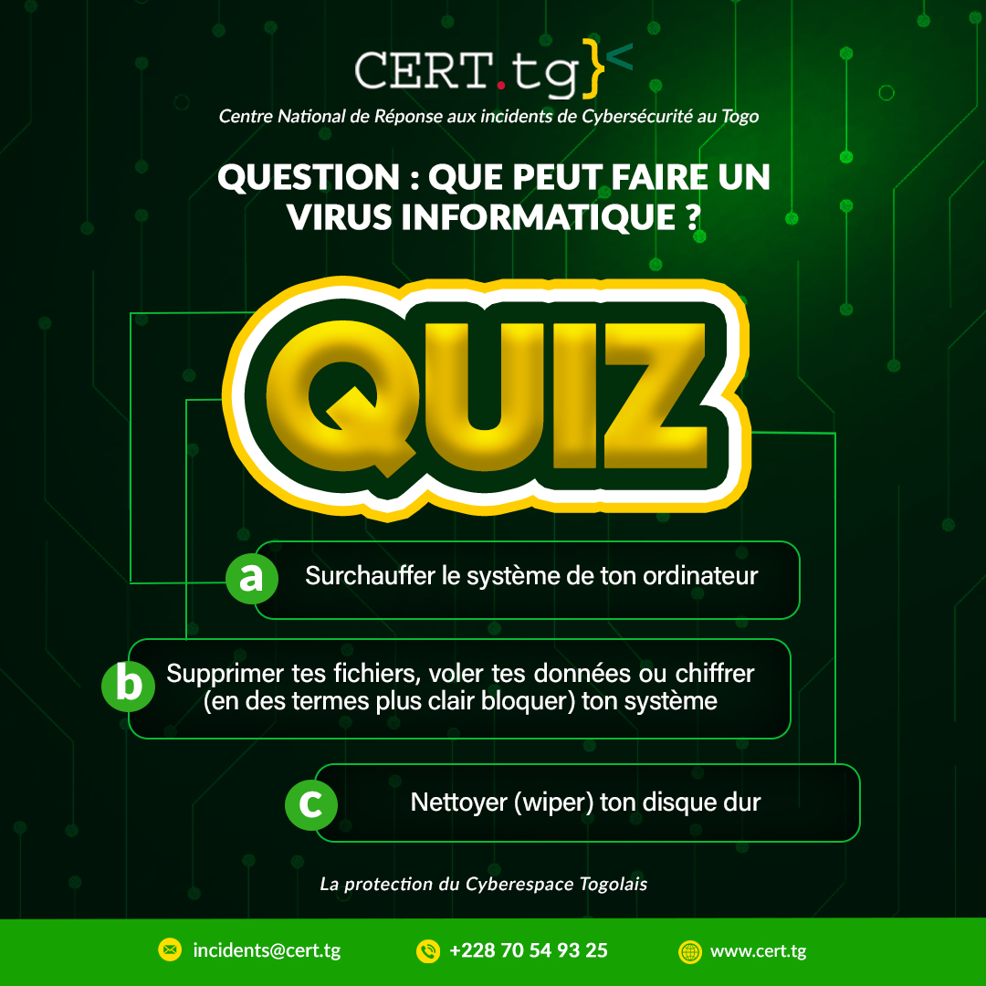 cert_tg's tweet image. Testons vos connaissances sur les dégâts qu’un virus informatique peut causer.

#Cybersecurite #SécuritéInformatique #CyberProtection