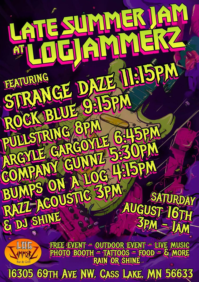 I get to open this show on Saturday and <a href="/StrangeDazeMN/">Strange Daze</a> is closing it out! See you in Cass Lake at LogJammerz….🤘🎶🍻