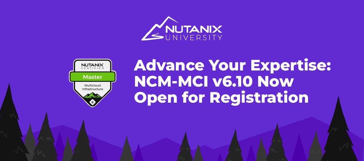 NutanixNation's tweet image. The Nutanix Certified Master – Multicloud Infrastructure v6.10 exam is now open!

Think you’ve got what it takes? Let’s find out.

👉 is.gd/86OGd3

#CloudInfra #NCM #TechCertification #NutanixUniversity #DevOps