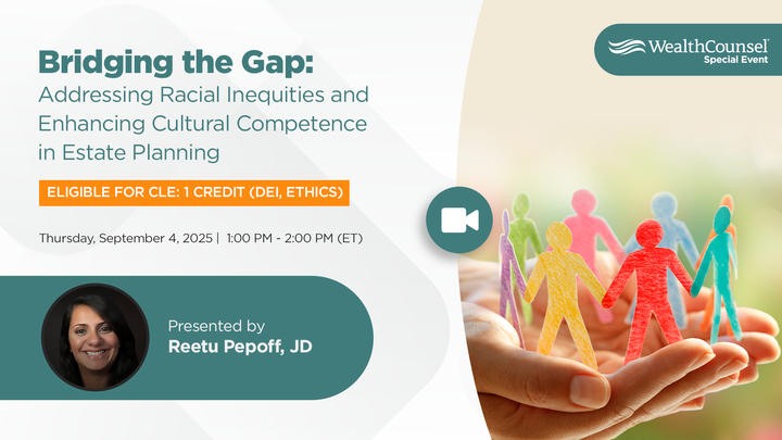 Join us September 4 to explore the historical and systemic factors contributing to racial disparities in estate planning and learn actionable strategies for providing more equitable service. bit.ly/3Uj9qs