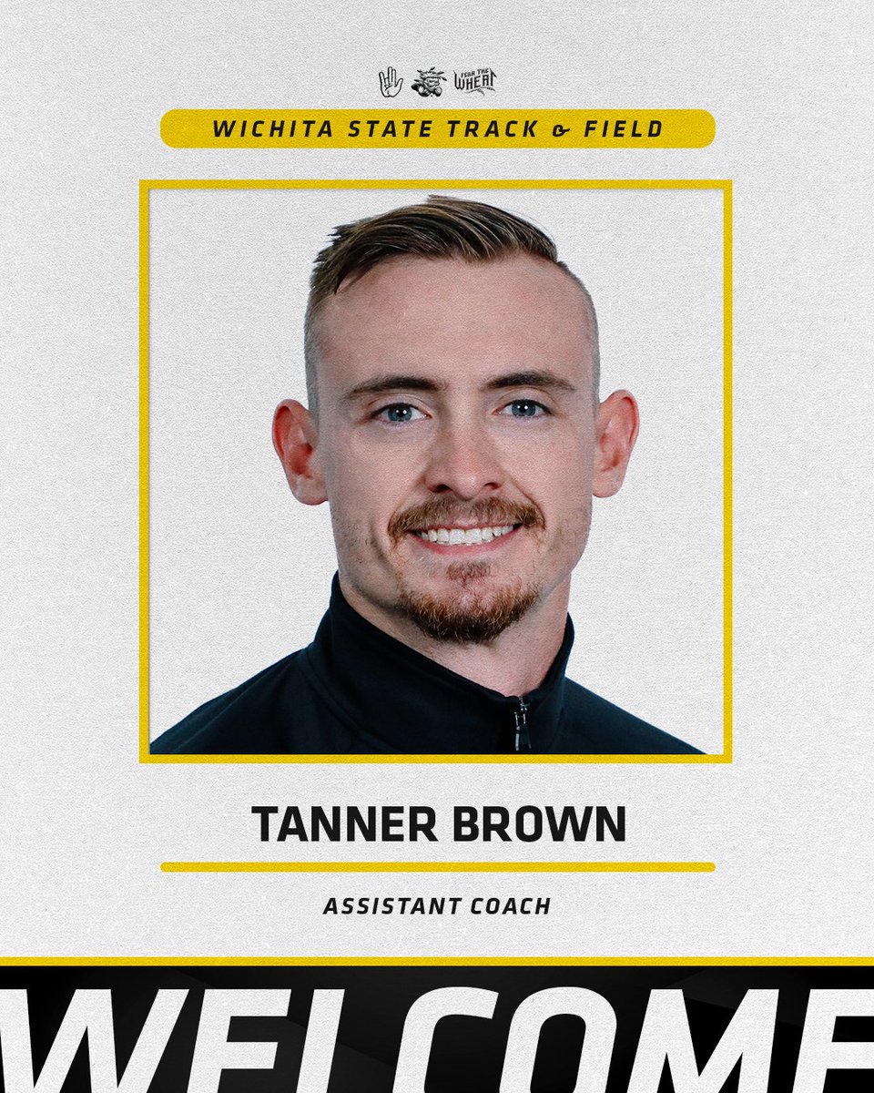 GoShockersTFXC's tweet photo. We're excited to announce the addition of Wichita State alum, Tanner Brown, to our coaching staff!

Tanner ranks 2nd all-time in WSU history in the 60m and 8th all-time in the heptathlon.

Welcome back, Coach Brown! #FearTheWheat 🌾 https://t.co/u8fw8KuhsM