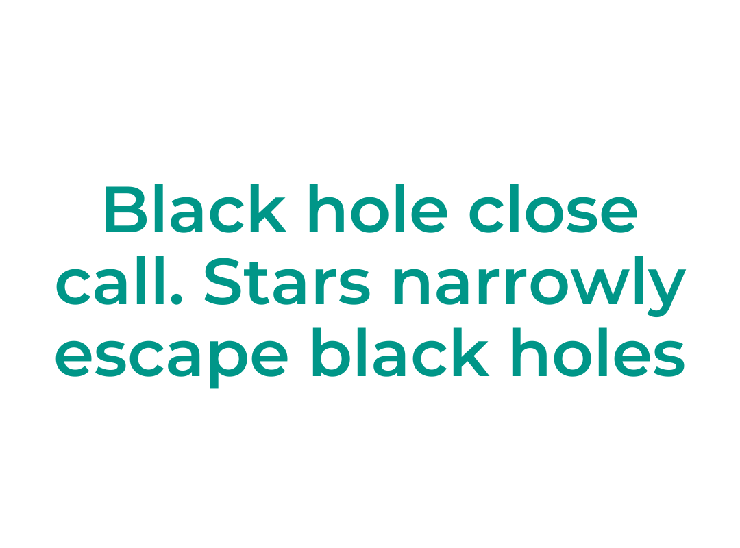 NjahiSam's tweet photo. Black hole close call – Imagine walking past a vacuum cleaner so powerful it could pull you in from across the room. Some stars barely escape! 🌌

    #Space #Astronomy #NASA https://t.co/nVLXhC2y9J