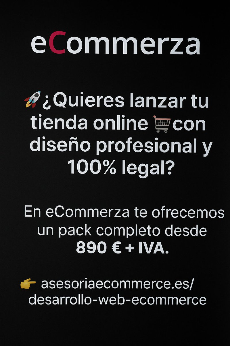 ecommerza's tweet photo. 🚀Tu tienda online🛒lista y legal✅desde 890 € + IVA. 

Incluye todo: dominio, hosting, correo electrónico, certificado SSL, WordPress + WooCommerce y textos legales.

👉¡Pide la tuya! https://t.co/bMD3ZJpWvB

#Ecommerce #NegocioDigital #RGPD #TiendaOnline #TextosLegales #LSSICE https://t.co/CDl4bcRZyY