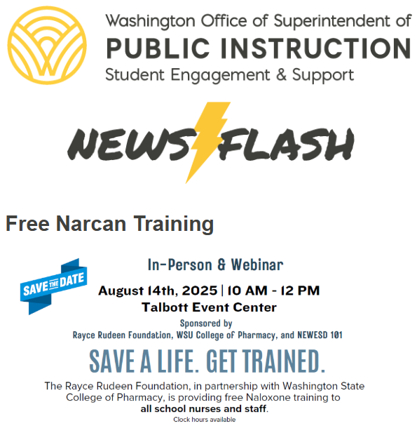 OSPI offers free Narcan training to school nurses and staff on 8.14.2025. The training provides: Data and trends; ability to identify an overdose or accidental poisoning; Narcan: what it is, how it works, how to administer; Clock hours available. Register: pdenroller.org/newesd101/cata…