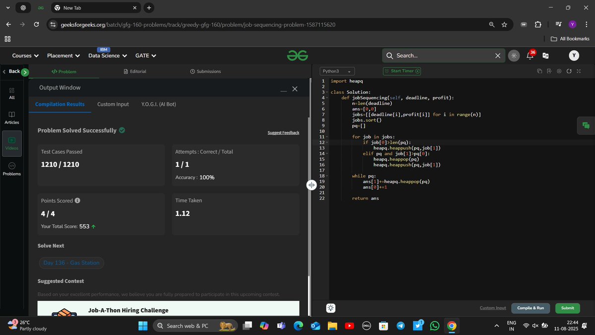 YashRajSingh098's tweet photo. Day 135 of 160
#160DaysofDSA
Topic - Greedy
Problem Name - Job Sequencing problem
Difficulty - Medium
Time Complexity - O(nlogn)
Space Complexity - O(n)
@geeksforgeeks
#gfg160 #geekstreak2025 https://t.co/gORY1fWGUa