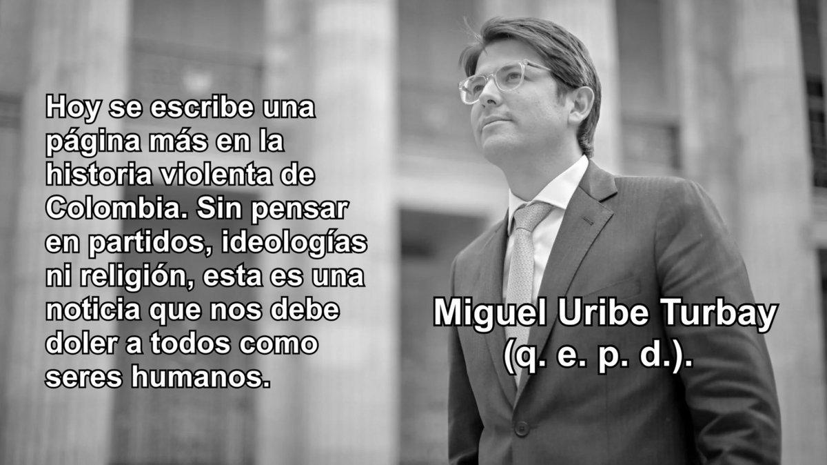LauraRoccoC's tweet photo. Este 11 de agosto se escribe una nueva página en la historia v10lenta de Colombia tras confirmarse la muerte del senador y precandidato presidencial Miguel Uribe Turbay, quien fue víctima de un at4que a bal@ perpetrado el pasado 7 de junio en Bogotá. 
#MiguelUribe #qepd https://t.co/NAt55vq1PT
