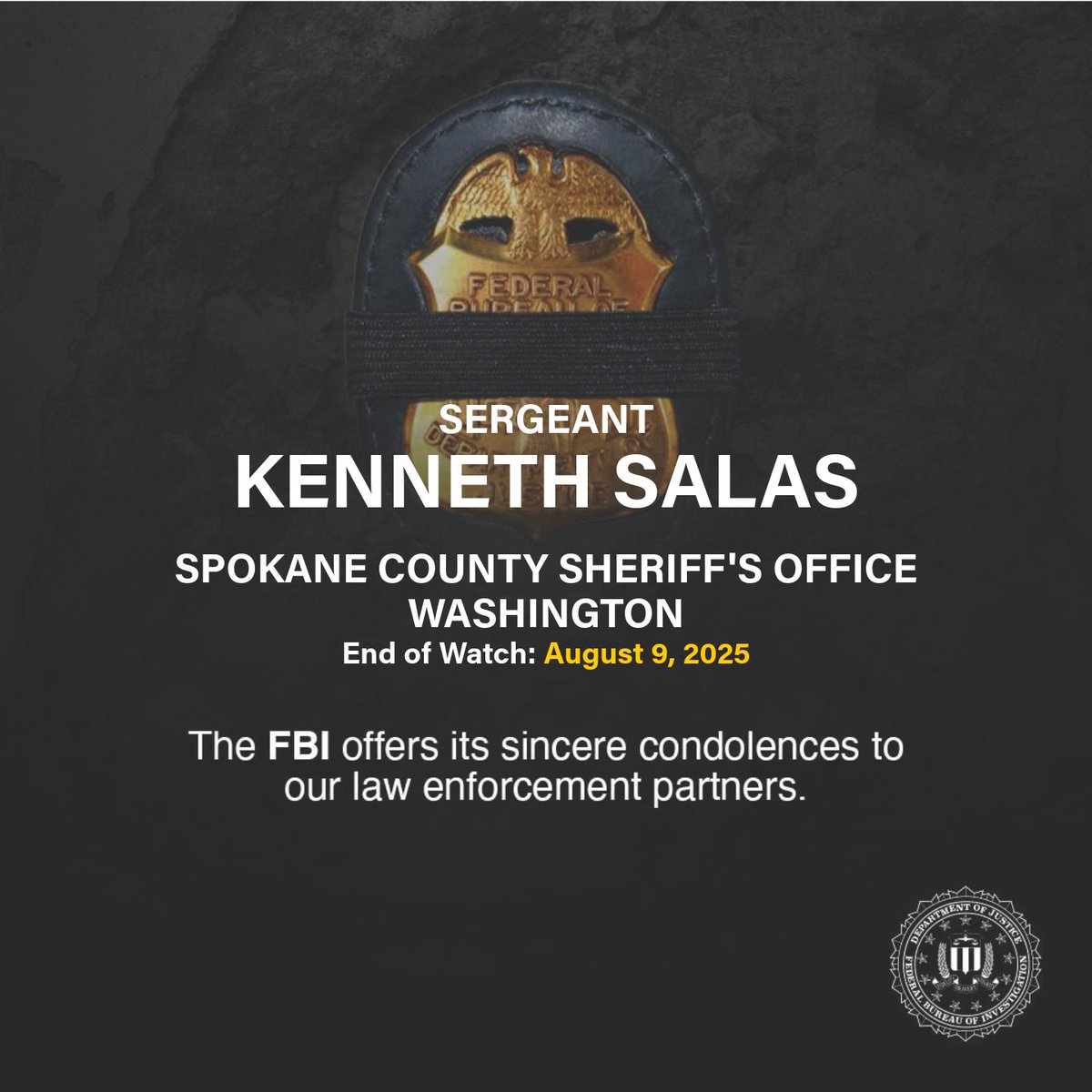 FBI Seattle (@fbiseattle) on Twitter photo FBI Seattle offers our condolences to the loved ones and colleagues of Sergeant Salas at <a href="/SpokaneSheriff/">SpokaneSheriffOffice</a>. ow.ly/ihoQ50WCYK6 FBI Seattle offers our condolences to the loved ones and colleagues of Sergeant Salas at <a href="/SpokaneSheriff/">SpokaneSheriffOffice</a>. ow.ly/ihoQ50WCYK6