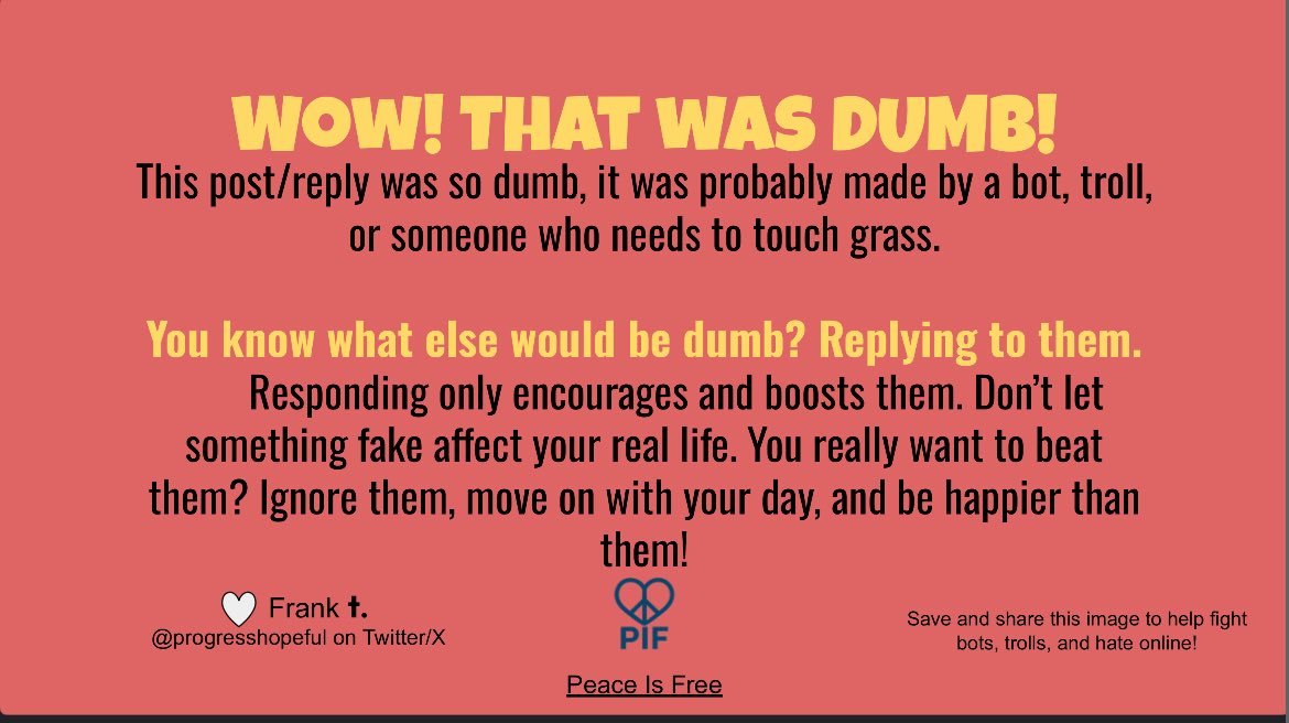 progresshopeful's tweet image. What if instead of responding to, and boosting, online hate, bots, and trolls… we just ignored them? Ignoring them is better for the world and for ourselves. Save and share these images to join the fight!