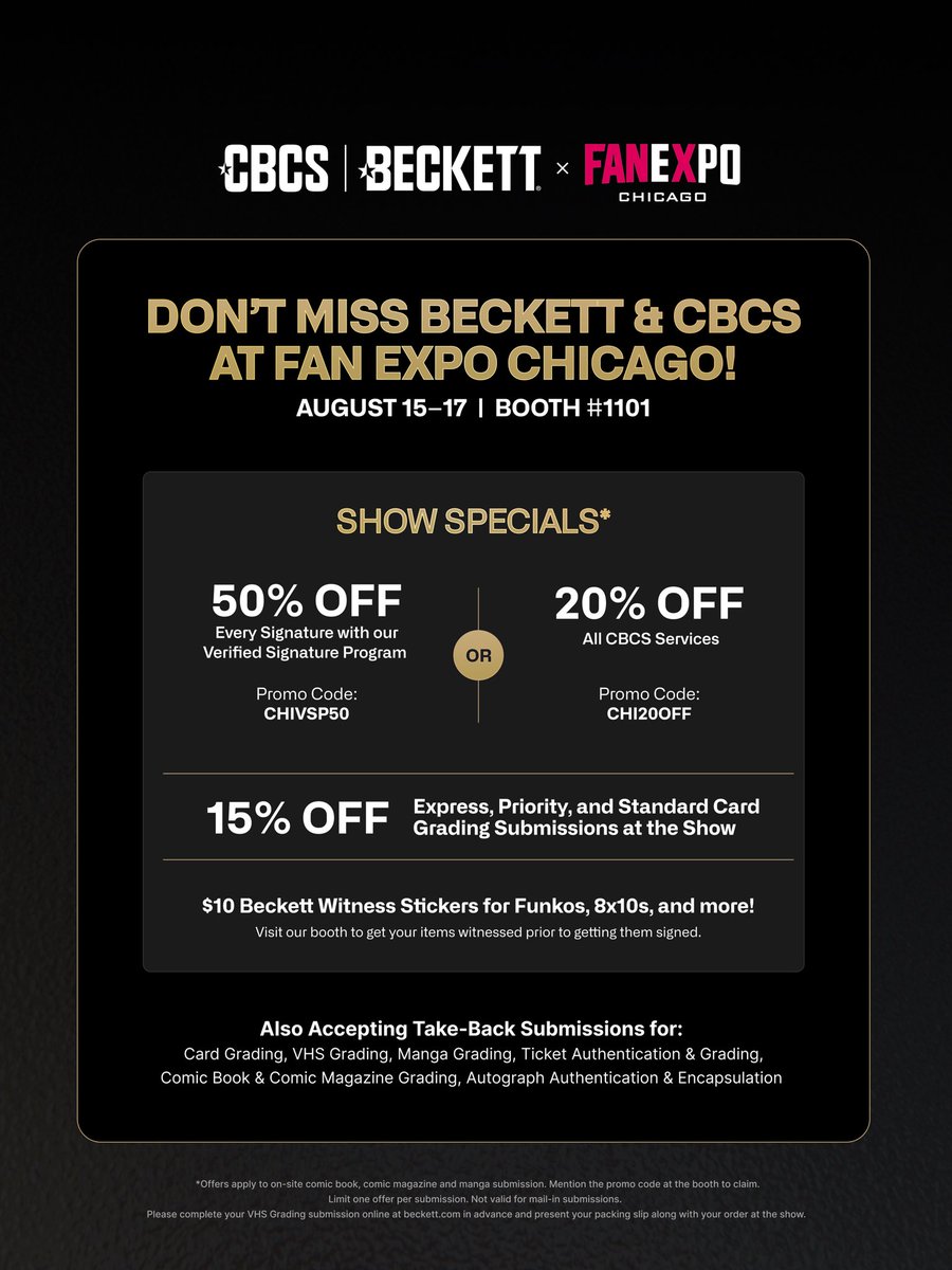 We’ll see you at <a href="/fanexpochicago/">FAN EXPO Chicago</a> this weekend!

Swing by the booth #1101 for exclusive show-only deals:
✅ 50% off signatures w/ VSP
✅ 20% off CBCS services
✅ 15% off card grading