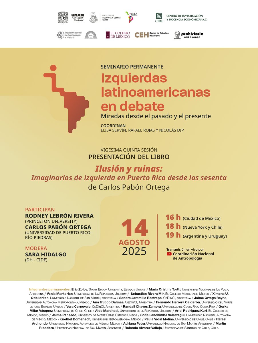 Volvemos este jueves 14 de agosto a las 16 hs de Cdmx con la presentación del nuevo libro ILUSIÓN Y RUINAS IMAGINARIOS DE IZQUIERDA EN PUERTO RICO DESDE LOS SESENTA de Carlos Pabón Ortega (<a href="/cpabonortega/">Carlos Pabón Ortega</a>). Pueden solicitar los datos de conexión en: izquierdaslat@gmail.com