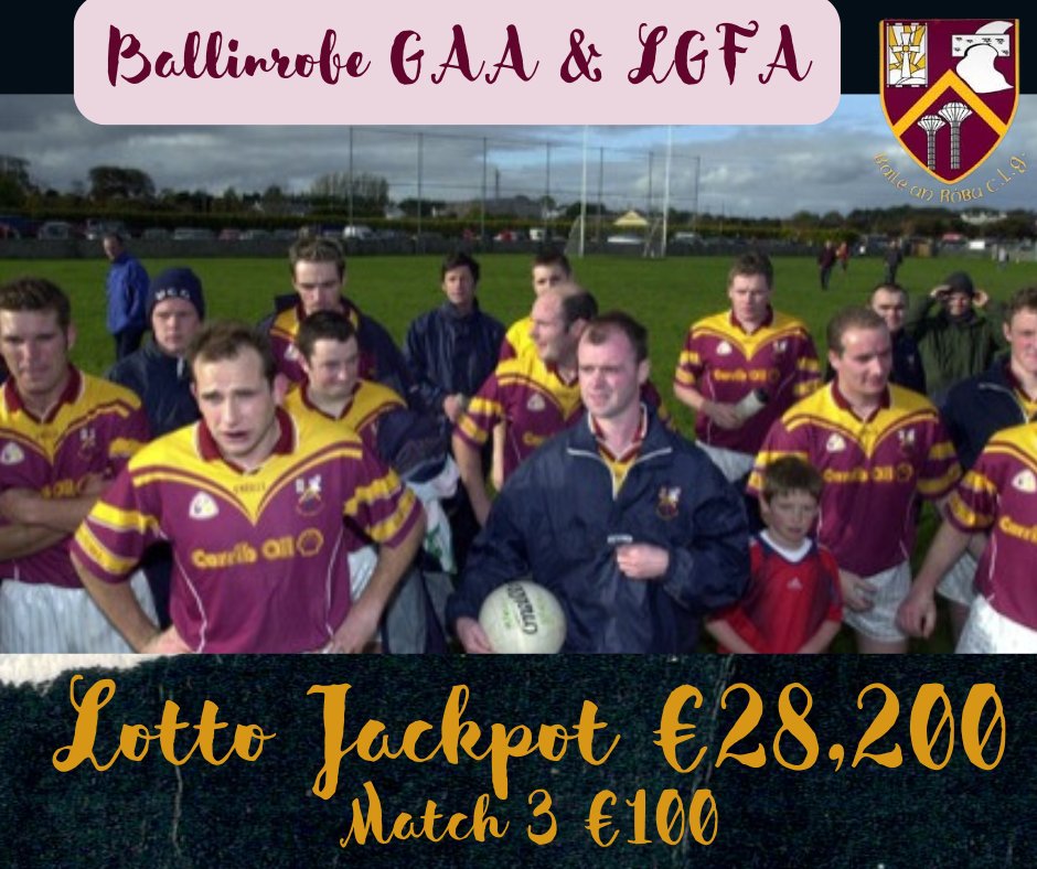 Tonight's lotto jackpot is an impressive €28,200
Match 3 €100.
In it to win it - The most entertaining Lotto in South Mayo!!

Get your ticket now
Play online here = tinyurl.com/48ut6zxa

Thank you and Good luck!🙌