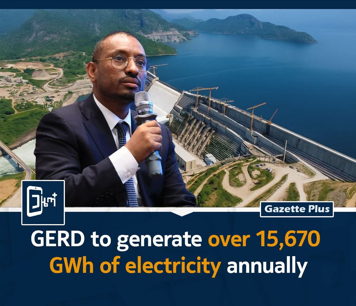 tooftaan's tweet photo. GERD to generate over 15,670 GWh of electricity annually 

++++++++++++++++++++++
#gazette_plus_english #gazette_plus_english #Ethiopia 
#Gazette_Plus  #electric #Power #GrandRenaissanceDam #GERD https://t.co/4F5PXhXu55