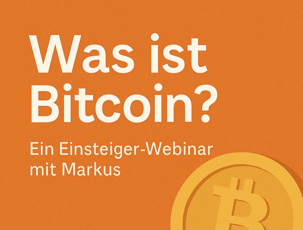 BitUcationCom's tweet photo. 🚨 Start unserer Live-Reihe: Was ist Bitcoin? 🚨

Am 13.08.25 um 19:00 Uhr startet unser erstes Live-Webinar für Einsteiger!
🔍 Verständlich, praxisnah von Markus erklärt.

📢 Sei dabei und melde dich an!
👉 https://t.co/g65pV7ZLSR

#Bitcoin #Einsteiger #Webinar #BitUcation https://t.co/8Me9eiL4ZG